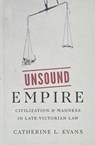 Unsound Empire - Catherine L. Evans - 9780300242744