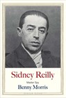 Sidney Reilly - Benny Morris - 9780300248265