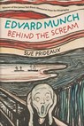 Edvard Munch - Sue Prideaux - 9780300250008