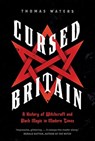 Cursed Britain - Thomas Waters - 9780300254778