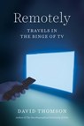 Remotely - David Thomson - 9780300261004