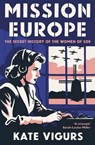 Mission Europe - Kate Vigurs - 9780300272697