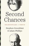 Second Chances - Stephen Greenblatt ; Adam Phillips - 9780300276367