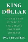 King Dollar - Paul Blustein - 9780300288469
