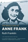 The Many Lives of Anne Frank - Ruth Franklin - 9780300288629