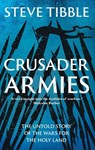 Crusader Armies - Steve Tibble - 9780300290332