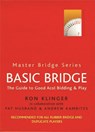 Basic Bridge - Ron Klinger ; Andrew Kambites ; Pat Husband - 9780304357963