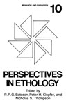 Perspectives in Ethology - P.P.G. Bateson ; P.H. Klopfer ; N.S. Thompson - 9780306443985