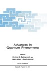 Advances in Quantum Phenomena - Enrico G. Beltrametti ; Jean-Marc L'evy- LeBlond - 9780306450723
