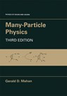Many-Particle Physics - Gerald D. Mahan - 9780306463389