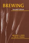 Brewing - Michael J. Lewis ; Tom W. Young - 9780306472749