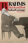 Brahms: His Life and Work - Karl Geiringer - 9780306802232