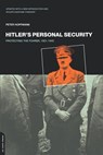 Hitler's Personal Security - Peter Hoffmann - 9780306809477