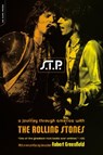 S.T.P.: A Journey Through America with the Rolling Stones - Robert Greenfield - 9780306811999