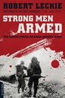 Strong Men Armed (Media tie-in) - Robert Leckie - 9780306818875