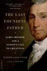 The Last Founding Father - Harlow Giles Unger - 9780306819186