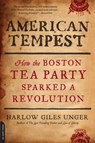 American Tempest - Harlow Giles Unger - 9780306820793