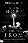 Where Hope Comes from - Nikita Gill - 9780306826405