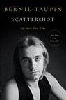 Scattershot: Life, Music, Elton, and Me - Bernie Taupin - 9780306828676