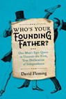 Who's Your Founding Father? - David Fleming - 9780306828799