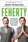 Feherty - John Feinstein - 9780306830013