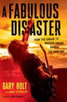A Fabulous Disaster - Gary Holt ; Adem Tepedelen - 9780306834011