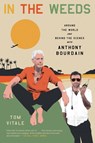 Vitale, T: In the Weeds - Tom Vitale - 9780306924088