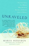 Unraveled - Maria Housden - 9780307238320