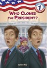 Capital Mysteries #1: Who Cloned the President? - Ron Roy - 9780307265104