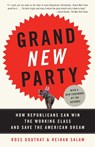 Grand New Party - Ross Douthat ; Reihan Salam - 9780307277800