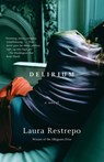 Delirium - Laura Restrepo - 9780307278043