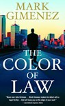 The Color of Law - Mark Gimenez - 9780307278159