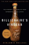 The Billionaire's Vinegar - WALLACE,  Benjamin - 9780307338785