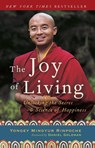 The Joy of Living - Yongey Mingyur Rinpoche ; Eric Swanson - 9780307347312