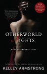 Otherworld Nights - Kelley Armstrong - 9780307360458
