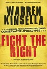 Fight the Right - Warren Kinsella - 9780307361677