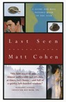 Last Seen - Matt Cohen - 9780307368768
