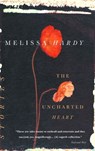 The Uncharted Heart - Melissa Hardy - 9780307369413