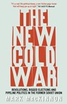 The New Cold War - Mark MacKinnon - 9780307369925