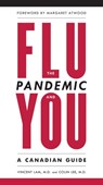The Flu Pandemic and You - Vincent Lam ; Dr. Colin Lee - 9780307373199