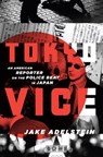 Tokyo Vice - Jake Adelstein - 9780307378941