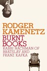 Burnt Books - Rodger Kamenetz - 9780307379337