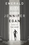 EMERALD CITY - Jennifer Egan - 9780307387530