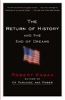 The Return of History and the End of Dreams - Robert Kagan - 9780307389886