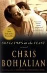 Skeletons at the Feast - Chris Bohjalian - 9780307394965