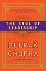 Soul of Leadership - M.D. Deepak Chopra - 9780307408075