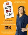 Garavaglia, J: How Not to Die - Jan Garavaglia - 9780307409157