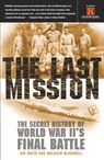 The Last Mission - Jim Smith ; Malcolm McConnell - 9780307419477