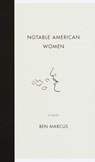 Notable American Women - Ben Marcus - 9780307427052