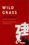 Wild Grass - Ian Johnson - 9780307430250
